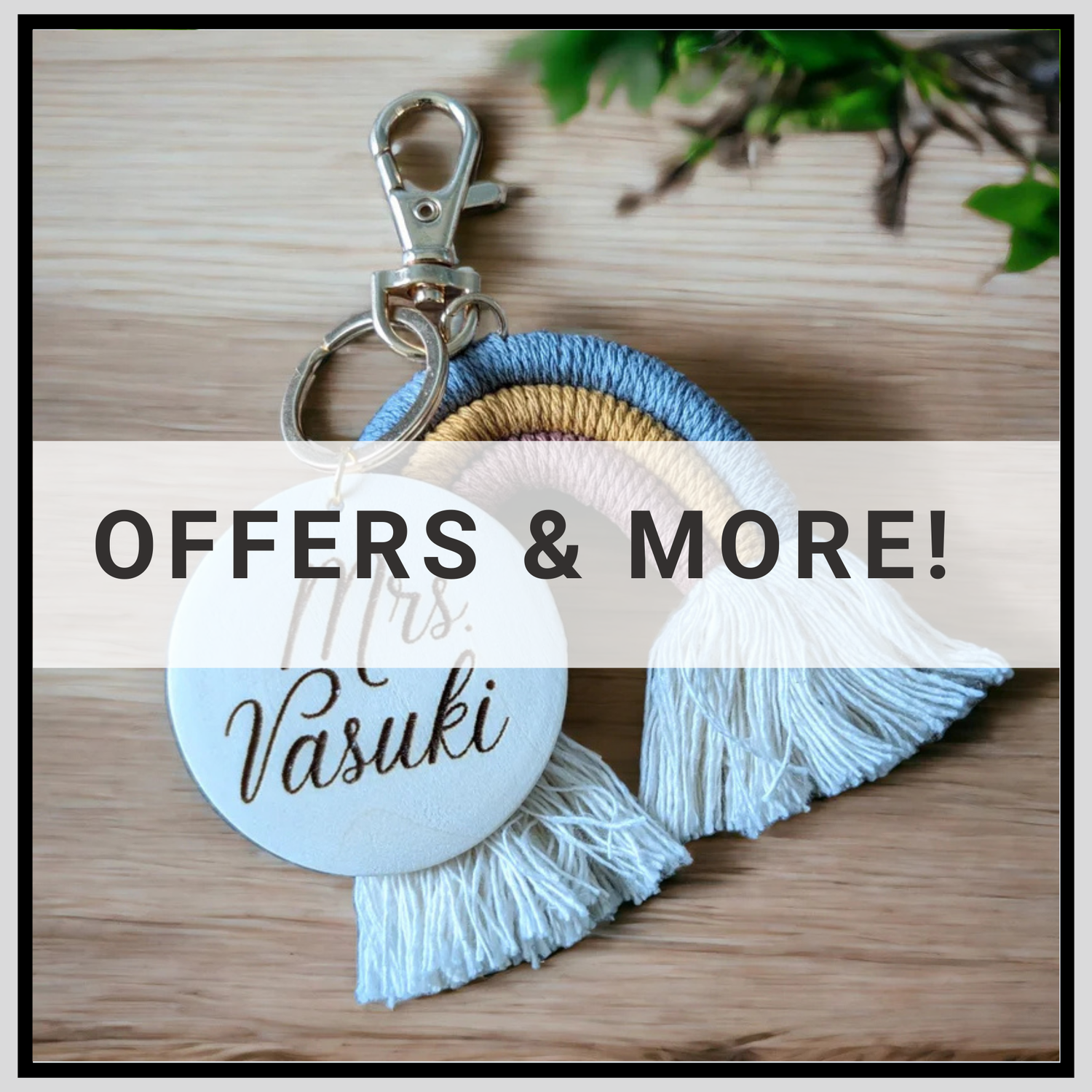 Offers & More!