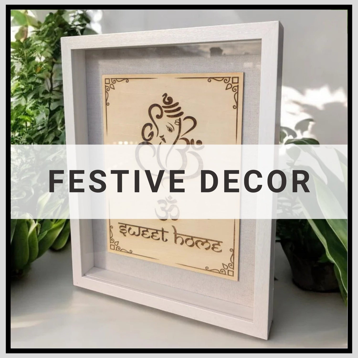 Festive Decor