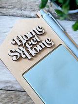 "Home Sweet Home" Post It Holder