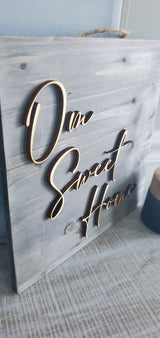 "Om Sweet Home" Rustic Sign