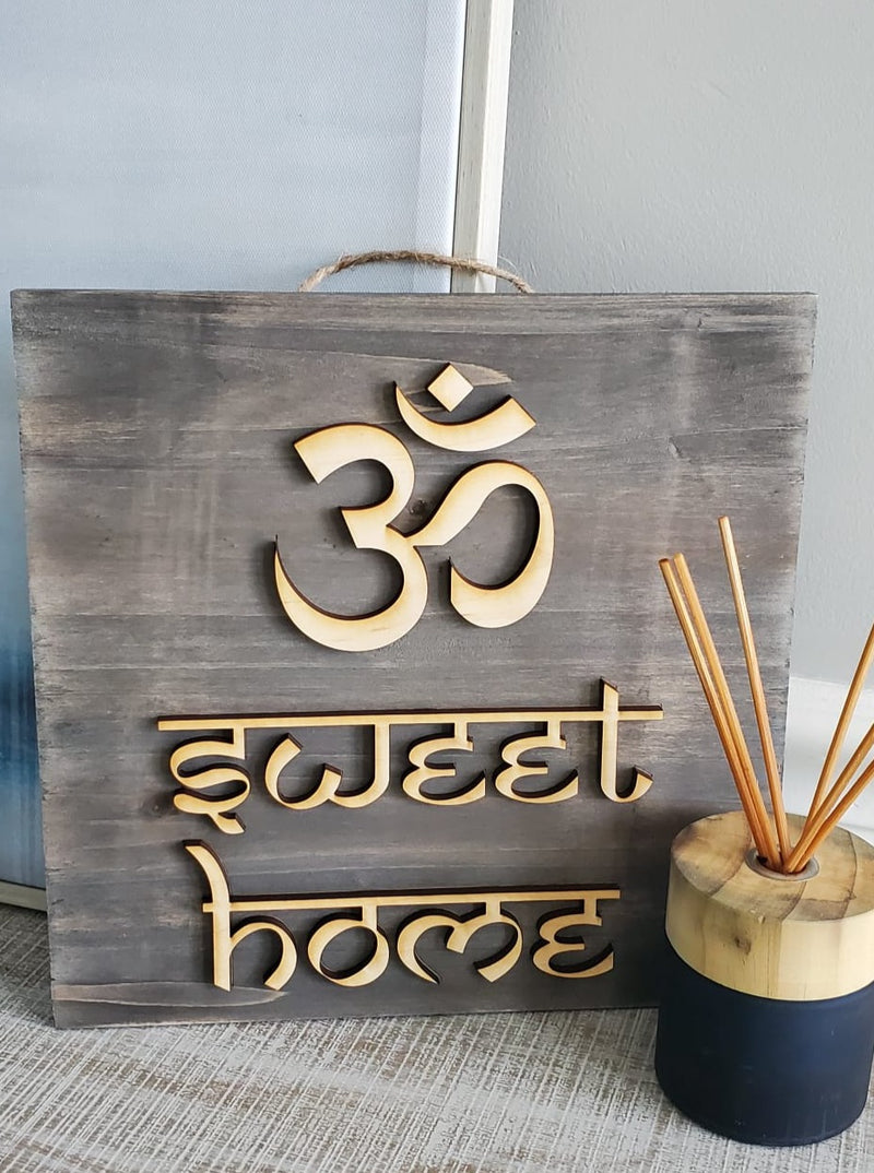 "Om Sweet Home" Rustic Sign