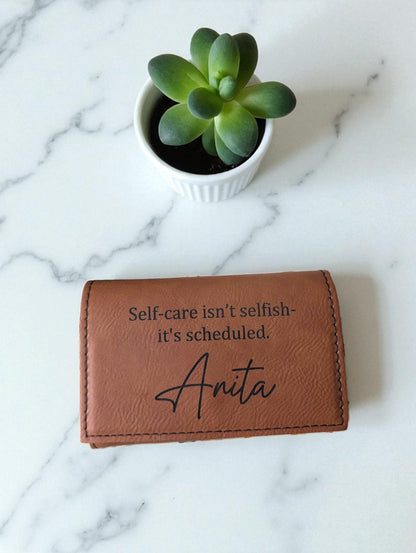 "Self-Care Isn't Selfish" Personalized Pill Box